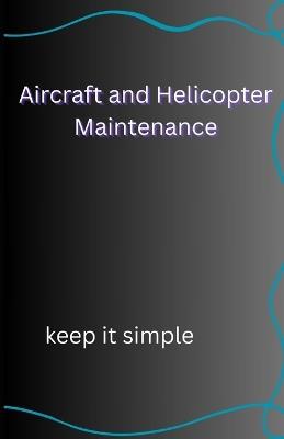 Aircraft and Helicopter Maintenance - P 24 - cover