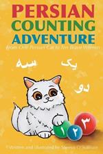 Persian Counting Adventure: From One Persian Cat to Ten Brave Women