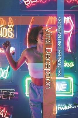 Viral Deception - Constantino Fernandes - cover