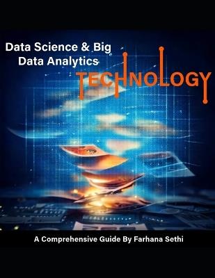 Data Science & Big Data Analytics: A Comprehensive Guide - Farhana Sethi - cover