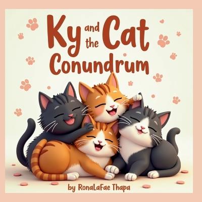 Ky and The Cat Conundrum - Ronalafae Thapa - cover