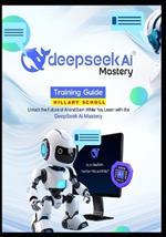 DeepSeek Ai Mastery