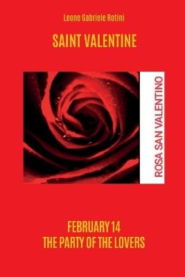 Saint Valentine. - Leone Gabriele Rotini - cover