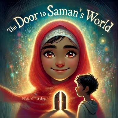 The Door to Saman's World - Michael Martinez - cover