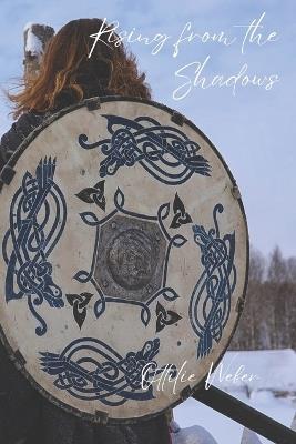 Rising from the Shadows - Ottilie Weber - cover