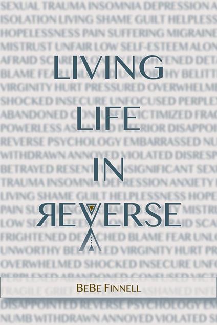 Living Life In Reverse