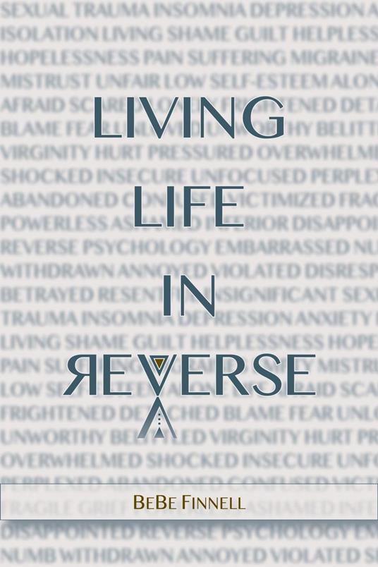 Living Life In Reverse