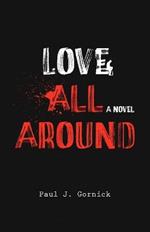 Love All Around