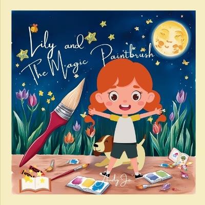 Lily and The Magic Paintbrush - Audy Jo - cover
