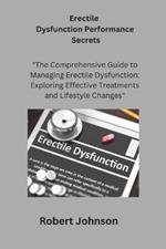 Erectile Dysfunction Performance Secrets: 