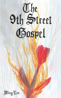 The 9th Street Gospel - Wing Lee - cover