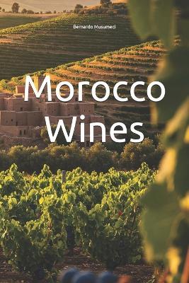 Morocco Wines - Bernardo Musumeci - cover