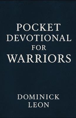 Pocket Devotional for Warriors - Dominick Leon - cover