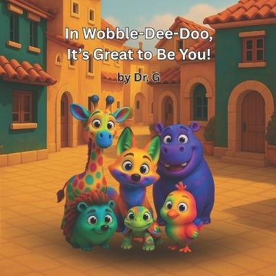 In Wobble-Dee-Doo, It's Great to Be You! - Justin Greathouse - cover