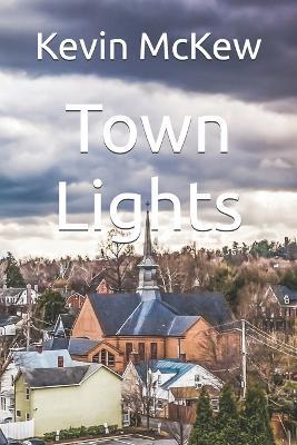 Town Lights - Kevin,Kevin McKew - cover