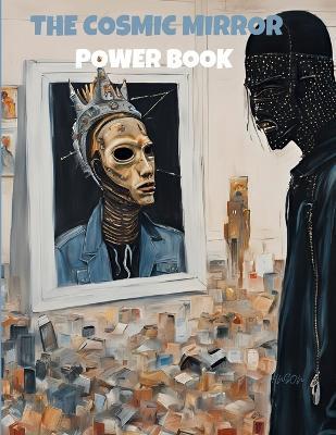 The Cosmic Mirror Power Book - N Johnson - cover