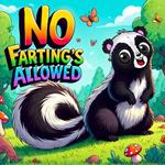 No Farting's Allowed: Children's Book About Farts for Kids A Rhyming Read-Aloud Story on Healthy Habits