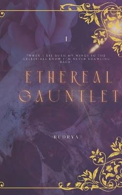 Ethereal Gauntlet - Rudrya - cover