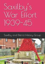 Saxilby's War Effort 1939-45