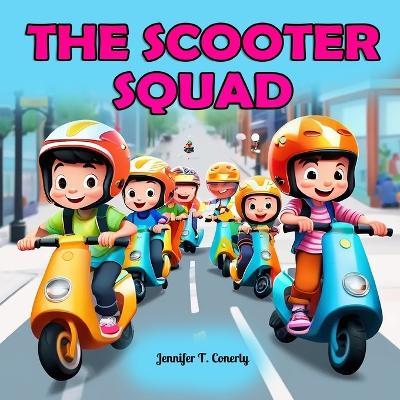 The Scooter Squad - Jennifer T Conerly - cover