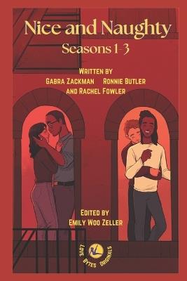 Nice and Naughty: Seasons 1-3 - Ronnie Butler,Rachel Fowler - cover