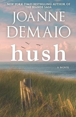 Hush - Joanne Demaio - cover