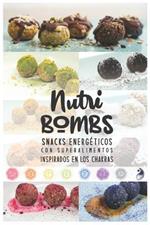 NutriBombs: Snacks Energéticos con Superalimentos inspirados en los Chakras