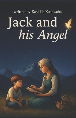 Jack and His Angel - Kashish Kushwaha - cover