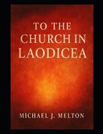 To The Church In Laodicea