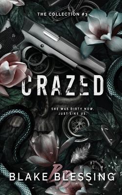 Crazed - Blake Blessing - cover