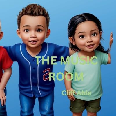 The Music Room - Cliff Able - cover