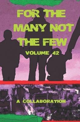 For The Many Not The Few Volume 42 - Various - cover
