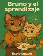 Bruno y el aprendizaje: Exploragatos