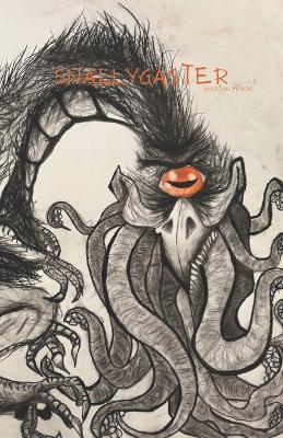 Snallygaster - Lily Mae Culbertson,Houston Morris - cover
