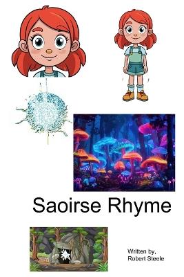 Saoirse Rhyme - Robert Steele - cover
