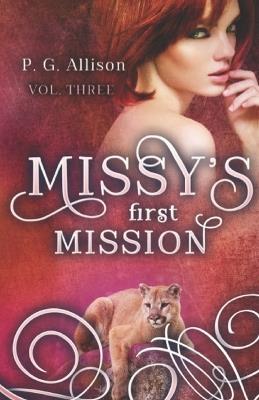 Missy's First Mission - P G Allison - cover