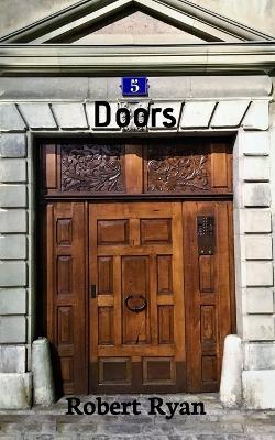 Doors: Enjoy the Mystery on Every Page - Robert Ryan - cover