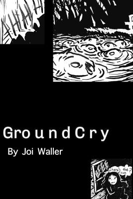 GroundCry - Joi Waller - cover