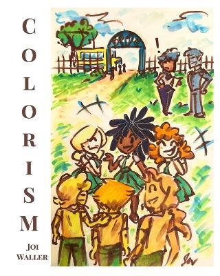 Colorism - Joi Waller - cover