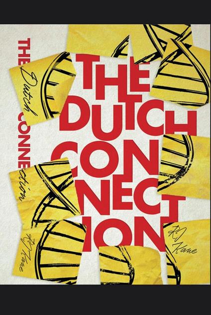 The Dutch Connection