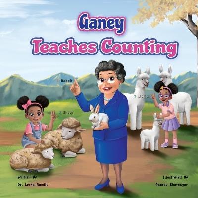 Ganey Teaches Counting - Lorna B Randle - cover
