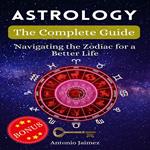 Astrology, The Complete Guide