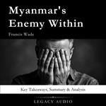 Myanmar's Enemy Within by Francis Wade