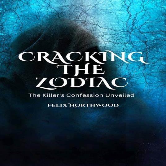 Cracking the Zodiac