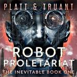 Robot Proletariat