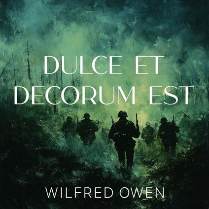 Dulce et Decorum Est