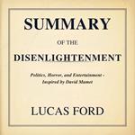 Summary of The Disenlightenment