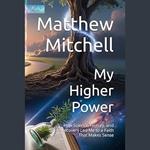 My Higher Power