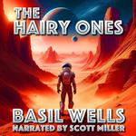 Hairy Ones, The