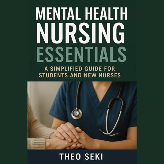 Mental Health Nursing Essentials